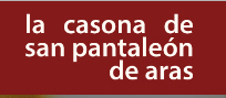 La Casona de San Pantaleón de Aras